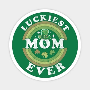 Luckiest Mom Ever Matching St Patty's Day Retro Vintage Magnet